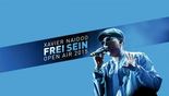 Xavier Naidoo - Frei Sein Open Air 2015